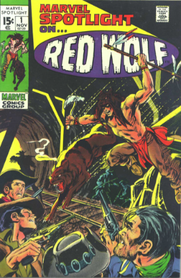 Marvel Spotlight #1, November, 1971: Neal Adams Cover; First Appearance of Red Wolf. Click for value