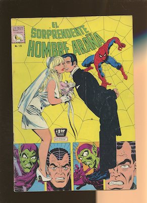 Mexican Spider-Man series -- the OTHER wedding issue!