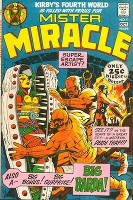 Mister Miracle #4: 1st appearance of Barda. Click for values.