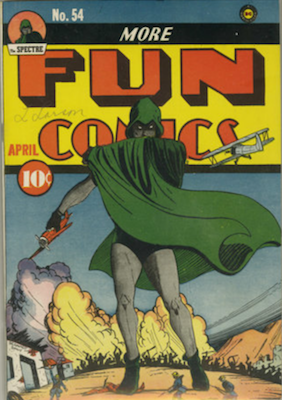 More Fun Comics #54 (Apr 1940): Spectre Story and classic cover. Click for values
