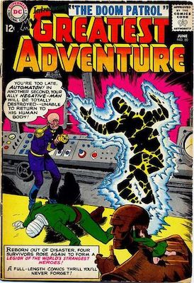 Origin and First Appearance, Doom Patrol, My Greatest Adventure #80, DC Comics, June 1963. Click for value