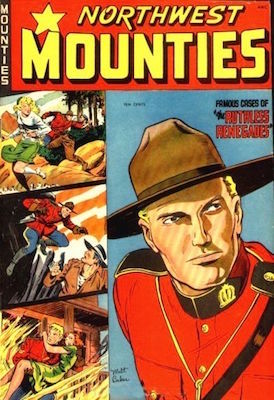 Northwest Mounties #4. Baker cover. Click for values