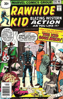 RARE! Rawhide Kid #134 Marvel 30 Cent Price Variant July, 1976. Starburst Box
