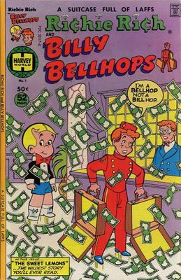 Richie Rich & Billy Bellhops #1: Click Here for Values