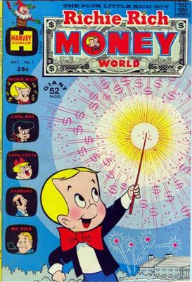 Richie Rich Money World #1: Click Here for Values