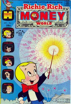 Richie Rich Money World #1: Click Here for Values