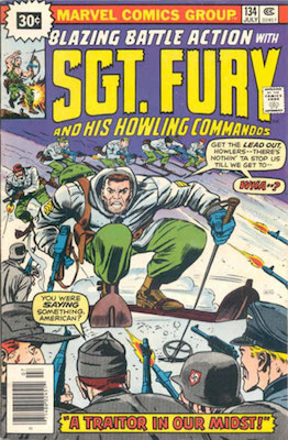 Sergeant Fury #134 30c Price Variant July, 1976. Price in Starburst