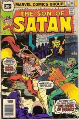 Son of Satan #4 30c Variant June, 1976. Price in Starburst