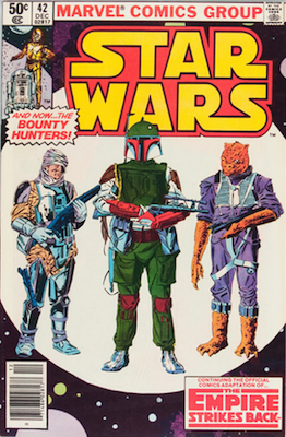 Star Wars comics #42: 1st appearance of Boba Fett. Click for values
