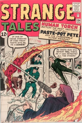 Origin and First Appearance, Paste-Pot Pete, Strange Tales #104, Marvel Comics, 1963. Click for value