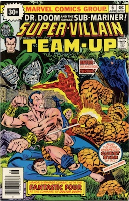 Super-villain Team-Up #6 30c Variant June, 1976. Price in Starburst