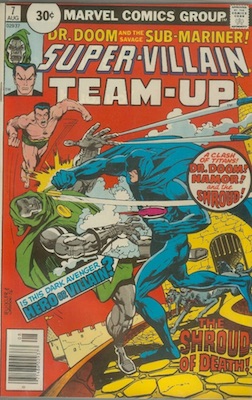 Super-villain Team-Up #7 Marvel 30c Price Variant August, 1976. Price in Circle