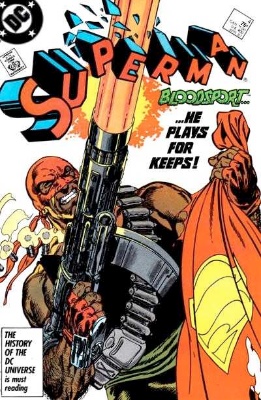 Origin and First Appearance, Bloodsport, Superman Vol 2 #4, DC Comics, 1987. Click for value