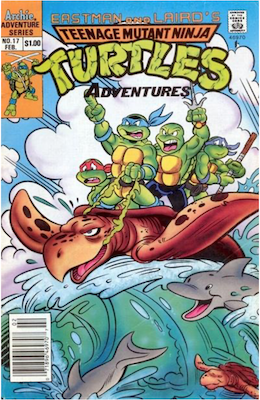 Teenage Mutant Ninja Turtles Adventures #17 (1989): Archie Publications. Click for values