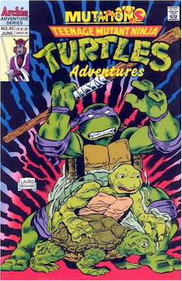 Teenage Mutant Ninja Turtles Adventures #45 (1989): Archie Publications. Click for values