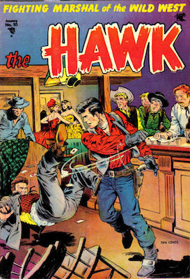 The Hawk comic #10. Classic western saloon bar fight cover by Baker. Click for values