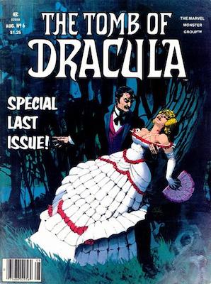 The Tomb of Dracula Magazine #6: Click Here for Values