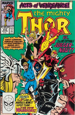 Thor #412
1st Full Appearance of the New Warriors