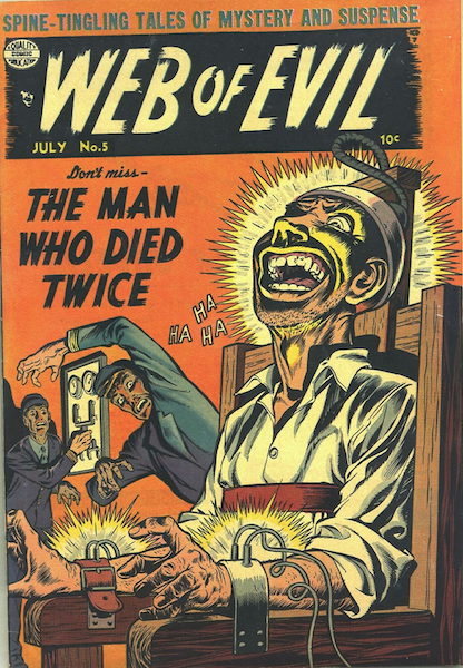 Web of Evil #5 (1953): Classic Electrocution Survivor cover! Click for value