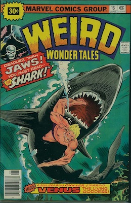 Weird Wonder Tales #16 30 Cent Variant Edition June, 1976. Starburst Flash