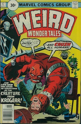 Weird Wonder Tales #17 30 Cent Price Variant August, 1976. Price in Starburst