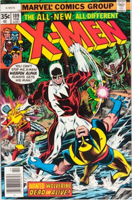 Uncanny X-Men #109, 1st Weapon Alpha. Click for values
