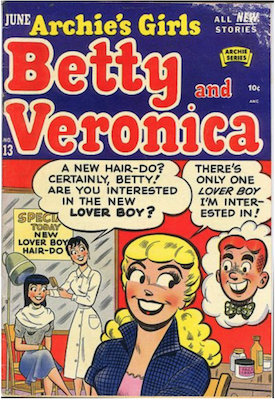 Archie's Girls Betty and Veronica #13. Click for current values.