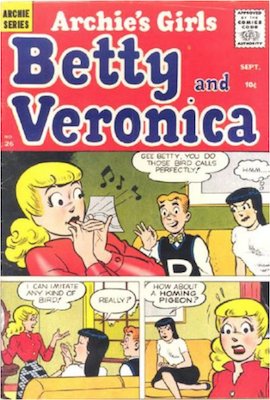 Archie's Girls Betty and Veronica #26. Click for current values.