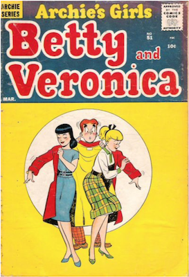Archie's Girls Betty and Veronica #51. Click for current values.