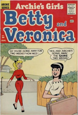 Archie's Girls Betty and Veronica #56. Click for current values.