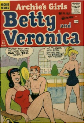 Archie's Girls Betty and Veronica #68. Click for current values.