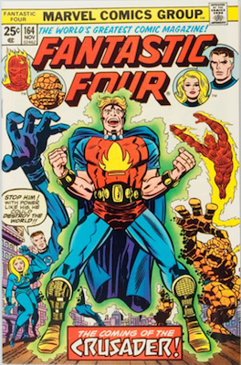 Fantastic Four #164: 1st Appearance of Frankie Reye, First Bronze Age Appearance of the Crusader. Click for values