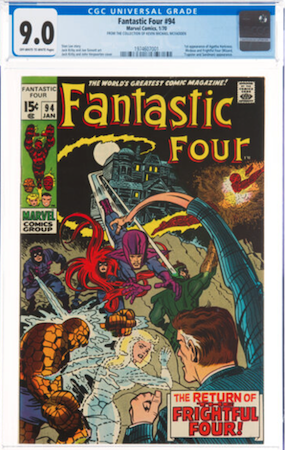 Fantastic Four #94 is really expensive now. Look for a crisp 9.0 with white pages. Click to buy a copy from Goldin