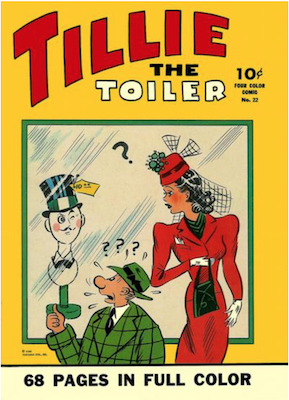 Four Color #22: Tillie the Toiler. Click for values.