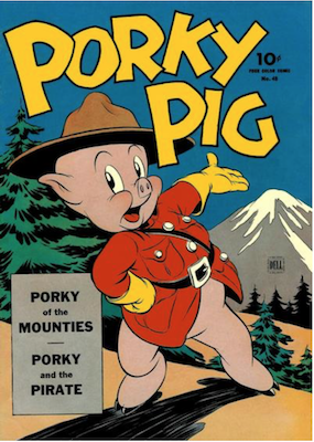 Porky Pig of the Mounties by Carl Barks: Four Color #48. Dell Comics. Click for values