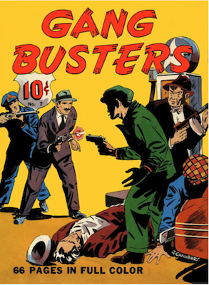 Four Color #7 : Gang Busters. Click for values.