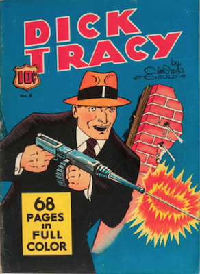 Four Color #8 : Dick Tracy. Click for values.
