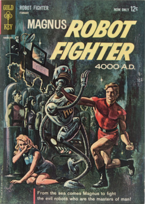 Magnus Robot Fighter #1 (1963), Gold Key. Click for values