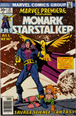 Marvel Premiere #32 (October, 1976): First Appearance, Monark Starstalker. Click for value