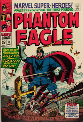 Marvel Super-Heroes #16: Origin and First Appearance of Silver Age Phantom Eagle. Click for values