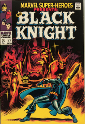 Marvel Super-Heroes #17: Origin of Black Knight with new art. Click for values