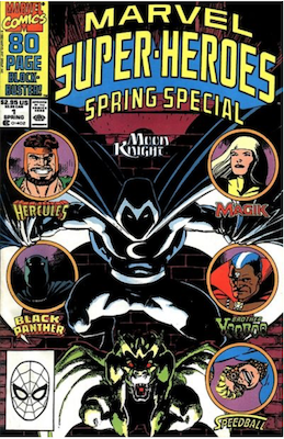 Marvel Super-Heroes #1 (1990): Moon Knight appearance. Click for values. Marvel Super-Heroes #1 (1990): Moon Knight appearance. Click for values.