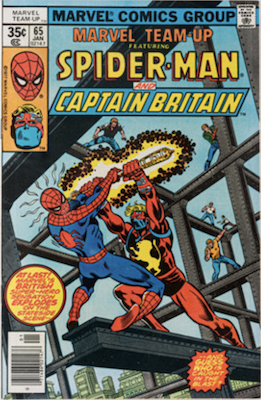 Marvel Team-Up #65, 1st US appearance of Captain Britain. Click for values