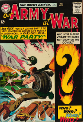 Our Army at War #151: First Appearance of Enemy Ace. Click for values Our Army at War #151: First Appearance of Enemy Ace. Click for values