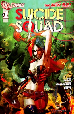 Suicide Squad V.4/New 52 #1 (2011) Harley finally joins the Suicide Squad. Click for values