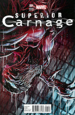 Superior Carnage #1 Variant edition. Click for values