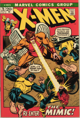 Uncanny X-Men #75. One of the reprint series which ran until #94 relaunched the series. Click for values