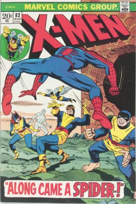 Uncanny X-Men #83. One of the reprint series which ran until #94 relaunched the series. Click for values