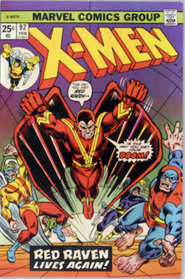 Uncanny X-Men #92. One of the reprint series which ran until #94 relaunched the series. Click for values