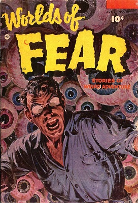 Worlds of Fear #10 (1953): Classic Eye-Theme Cover. Click for value